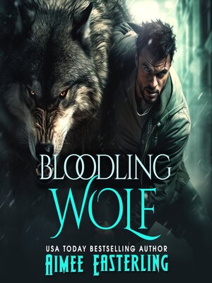 cover image of Bloodling Wolf